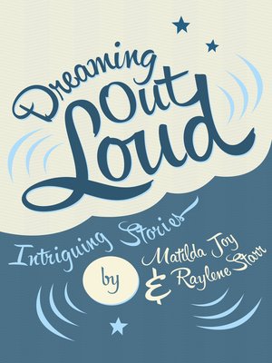 cover image of Dreaming Out Loud